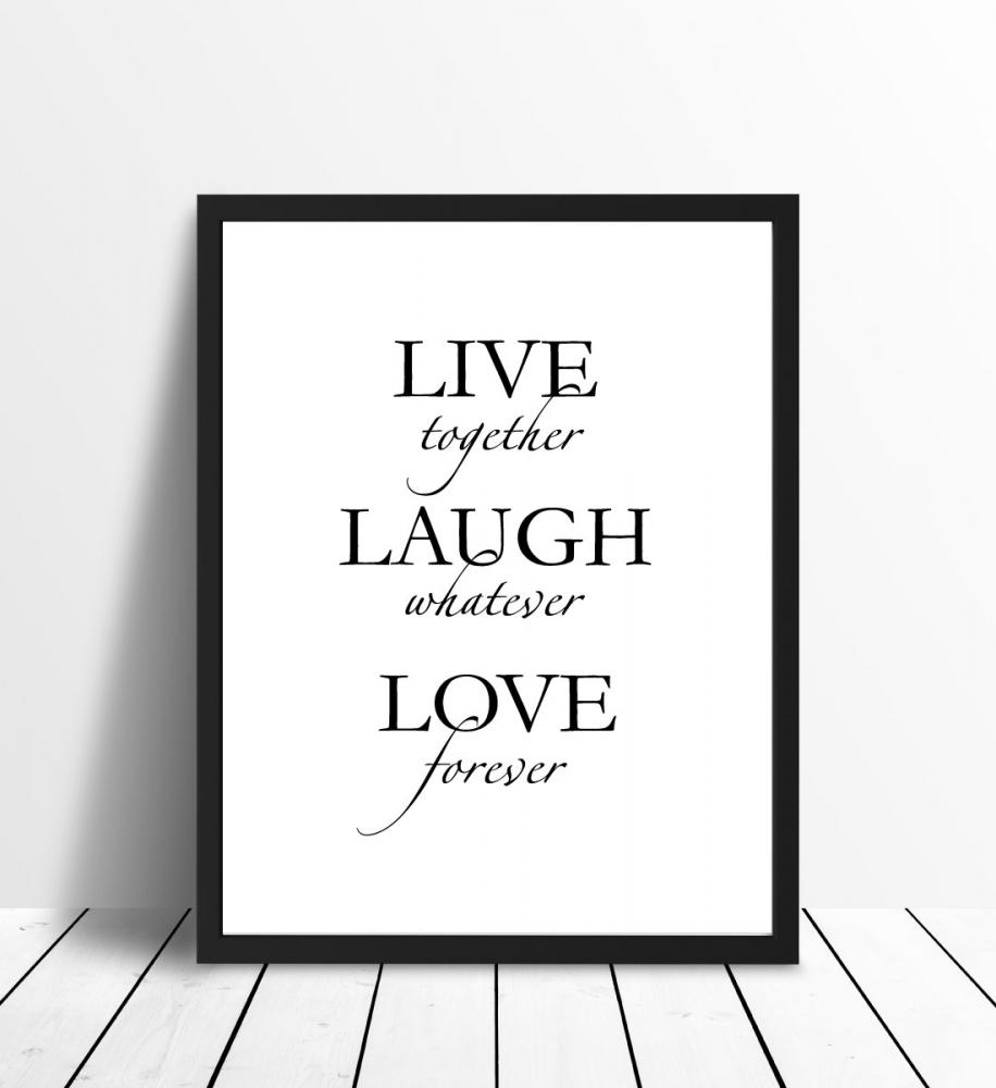 Live, laugh, love - Black Poster