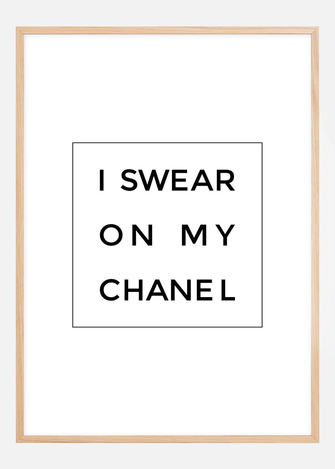 Product Image for I swear on my chanel Poster (21x29,7 cm (A4))