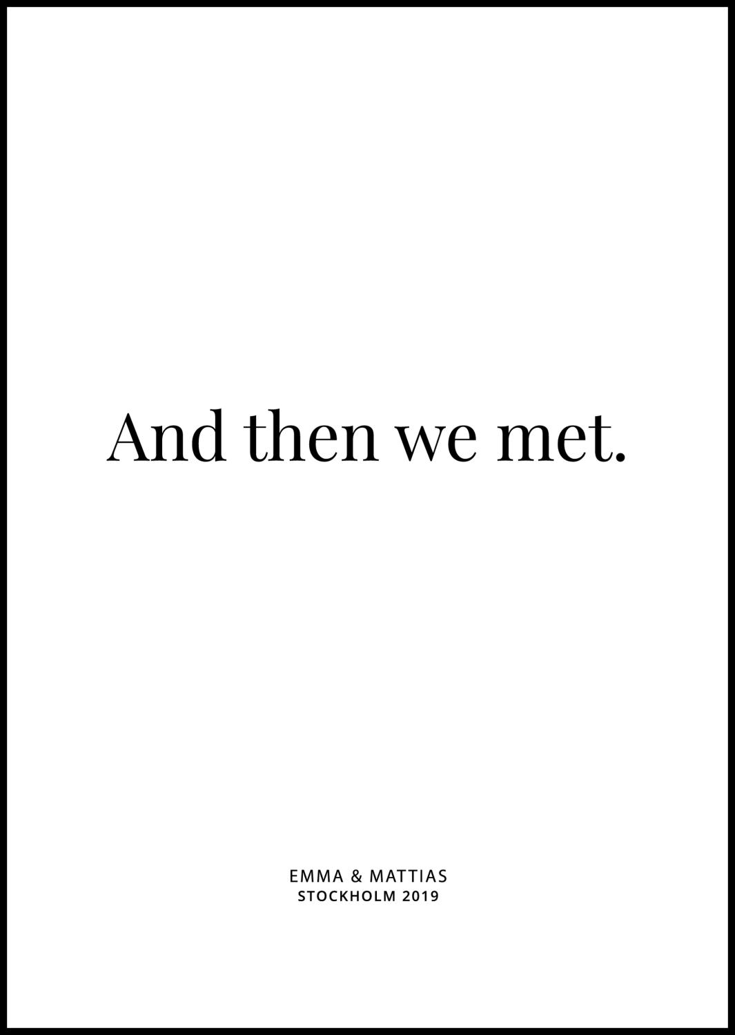 Product Image for And then we met - White (50x70 cm)